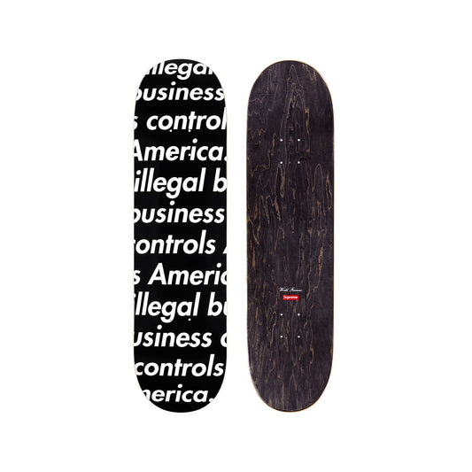 Supreme Illegal Business Skateboard Deck Black Supreme